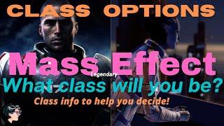 Mass Effect Legendary CLASS OPTIONS!   #Mass Effect Legendary  #Mass Effect classes