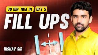 30 Din NDA In !! || Day 5 || Fill  Ups || Rishabh Sir || NDA 1 2025