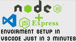 Download and install node js with express js ||Set environment  in VSCODE||Download express