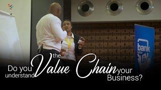 Do you understand the value chain of your business?