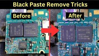 Black Paste Remove Tricks / How to Remove Ic Black Hard Glue