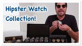 Hipster Watch Collection!