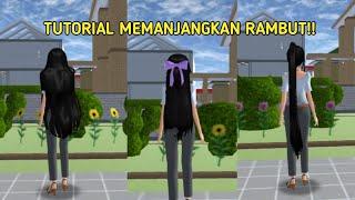 TUTORIAL CARA MEMANJANGKAN RAMBUT!! SAKURA SCHOOL SIMULATOR.