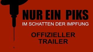 TRAILER 2024 | NUR EIN PIKS - IM SCHATTEN DER IMPFUNG (4K) © 2024 TAURUS PICTURES