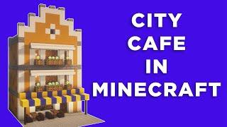 City cafe in minecraft - Tutorial