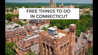 Free & Cheap Things to Do in Connecticut 