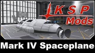 KSP Mods - Mark IV Spaceplane System