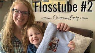 Flosstube #2 W/ Brianna Lentz | Fall, Halloween & Christmas Oh My!  Lots of Finishes! | October 2020