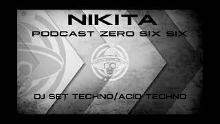 NIKITA TSC PODCAST 066 DJ SET TECHNO ACID TECHNO