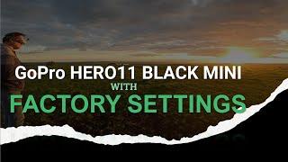 24fps - GoPro HERO11 Black Mini: Drone Test Flight