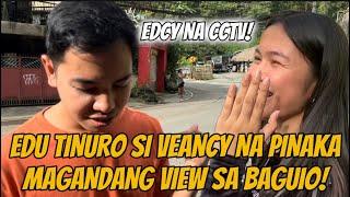 EDCY HULI SA CCTV EDU TINURO AT INAMINNG SI VEANCY ANG PINAKA MAGANDANG VIEW SA BAGUIO! #KalingapRab