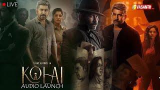 LIVE: Kolai Movie Audio Launch Event | VijayAntony |  Ritika Singh | Press Meet | VasanthTV