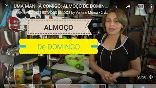 UMA MANHÃ COMIGO: ALMOÇO DE DOMINGO