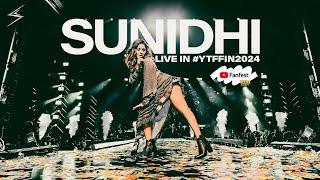 YTFF 2024 | Sunidhi Live #ytffin24