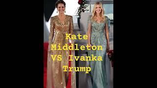 Wow, Fashion Vibes Kate  Middleton Vs  Ivanka Trump #katemiddletion #ivankatrump