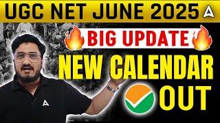 UGC NET Big Update | UGC NET 2025 New Calendar Out | UGC NET June 2025
