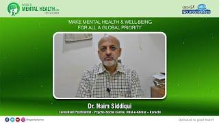 Dr. Naim Siddiqui | World Mental Health Day 2022!