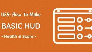UE5 Tutorial - Basic HUD
