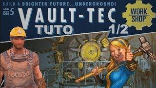 [Fallout 4]  TUTO Vault Tec Workshop partie 1