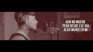 Melodico - Aun no muero Ft Doedo | Con Letra