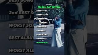 March Rap Review