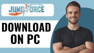 How To Download Jump Force Mugen V13 On PC - Full Guide (2024)