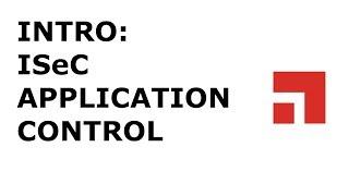 Introduction to Application Control in Security Controls