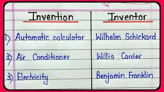 Invention and inventor name list || 30 famous inventors and their inventions