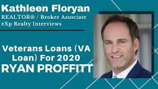 Veterans Loans (VA Loan) For 2020 - Ryan Proffitt and Kathleen Floryan Realtor - eXp Realty