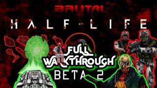 Brutal Half Life - Full Walkthrough No Commentary - Longplay