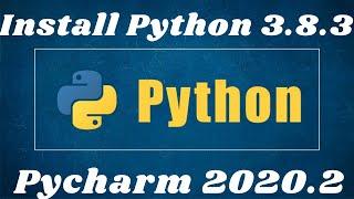 Install python 3.8.3 an Pycharm on windows 10 in just 2min