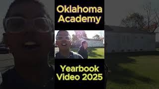 Oklahoma Academy 2024-2025 Year in Review part 20 #oklahomaacademy #yearinreview #yearbookvideo