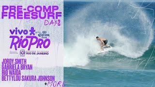 Pre-Comp Freesurf w/ the current World No. 1s + more | VIVO Rio Pro presented by Corona Cero