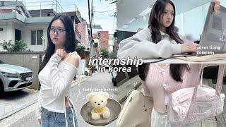 first INTERNSHIP in korea vlog: advertising company, teddy bear hotpot, daily corporate life