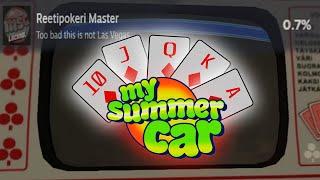 Самое редкое достижение в My Summer Car (Reetipokeri Master) - "Vahiplay"