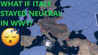 WHAT IF ITALY STAYED NEUTRAL DURING WW1? - HOI4 TIMELAPSE