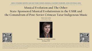 "Musical Evolution and The Other" by Prof. Maria Sonevytsky