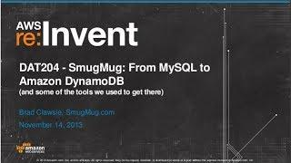 SmugMug: From MySQL to Amazon DynamoDB (DAT204) | AWS re:Invent 2013