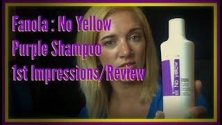 Fanola No Yellow Purple Shampoo - Review and 1st Impressions - Miss Molly