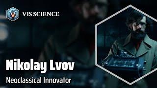 Nikolay Lvov: Architect of Russian Folklore | Scientist Biography