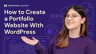 How to Create a Portfolio Website With WordPress