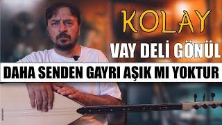 VAY DELİ GÖNÜL SOLFEJ