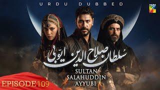 Sultan Salahuddin Ayyubi - Episode 109 [ Urdu Dubbed ] 18 November 2024