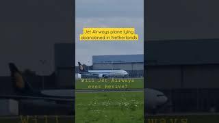 Bankrupt Jet Airways plane at Schiphol #JetAirways #plane