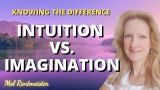 Knowing your INTUITION | Mel Rentmeister