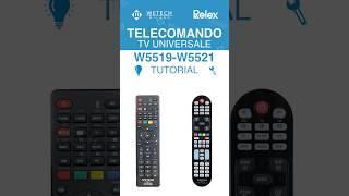 Tutorial telecomando universale W5519 W5521 - WETECH