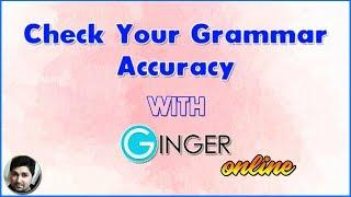 Grammar checker Online Free | Grammar accuracy check with Ginger