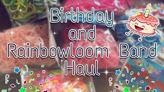 Rainbowloom Band and Birthday haul