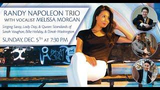 The Randy Napoleon Trio with vocalist Melissa Morgan