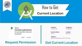 How to Get Current Location in Android Studio | CurrentLocation | Android Coding